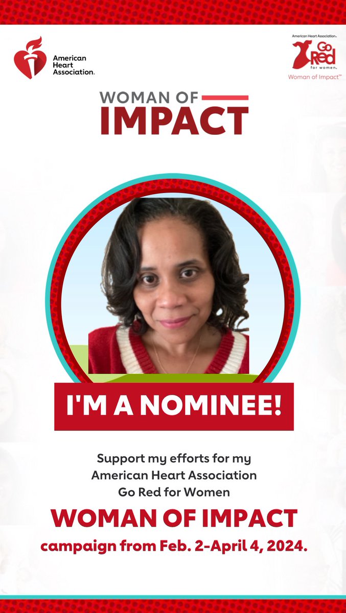 I was nominated as a Woman of Impact for AHA to help raise funding and awareness of CV disease. Please help support me in this initiative by donating to the campaign. With your donation AHA you are a relentless force for a world of longer healthier lives. www2.heart.org/site/TR/GoRedf…