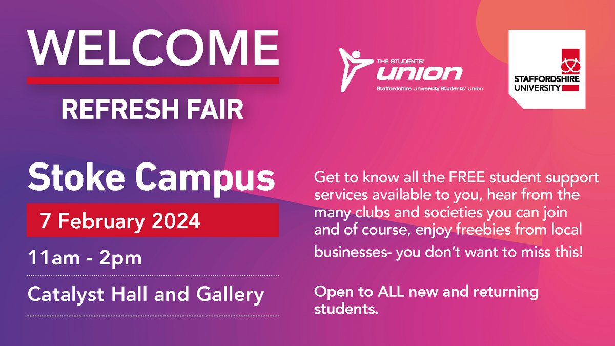 New and returning students 📢👋 Join us on Wednesday 7 February 2024 for the Welcome: Refresh Fair at our Stoke-on-Trent campus. 💬 Free student support services 👬 Clubs and societies 🛍️ Freebies from local businesses staffs.ac.uk/welcome