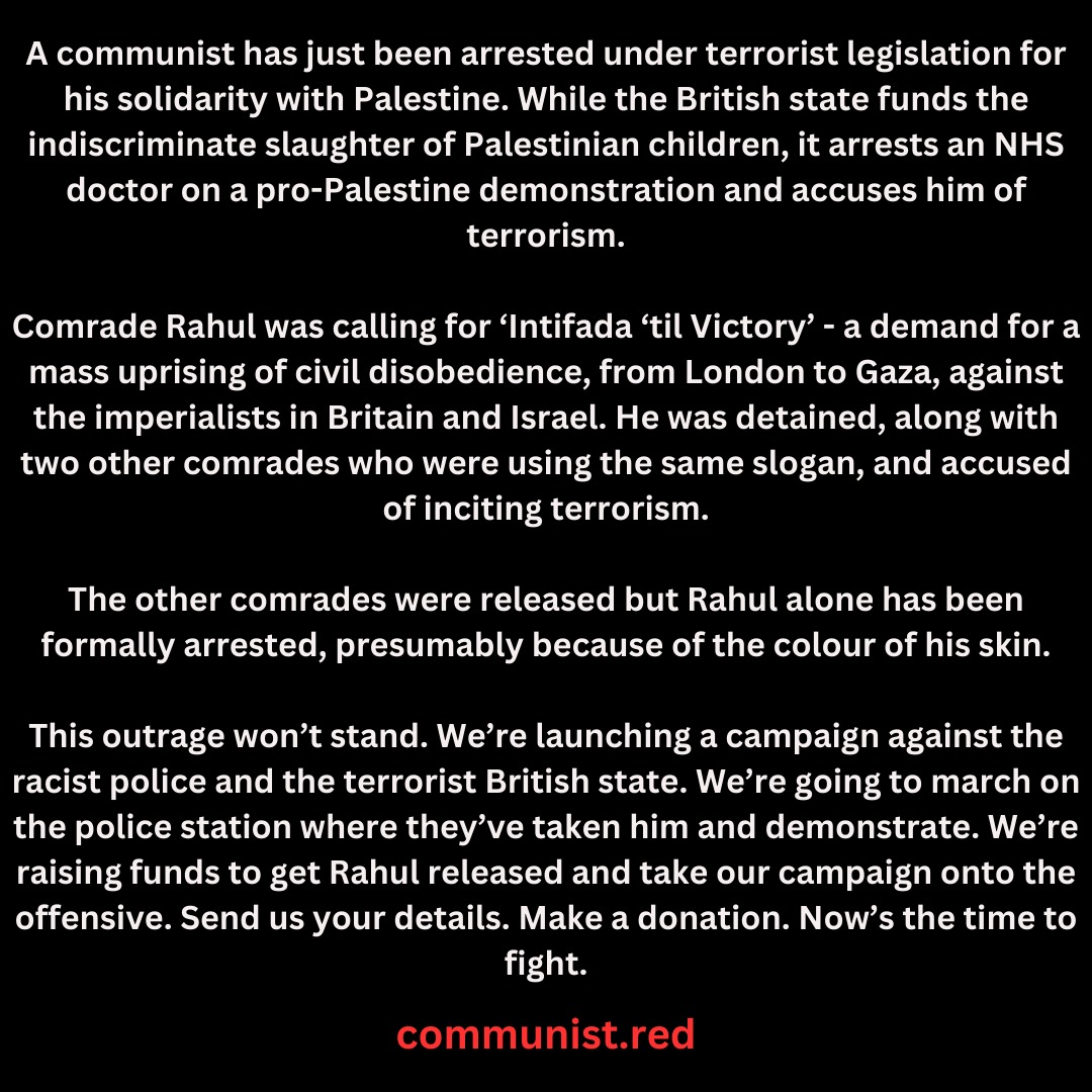 Statement on the arrest of our comrade. This outrage won't stand. We will march on the police station where he's being held. Now's the time to fight.

Stay posted for details.