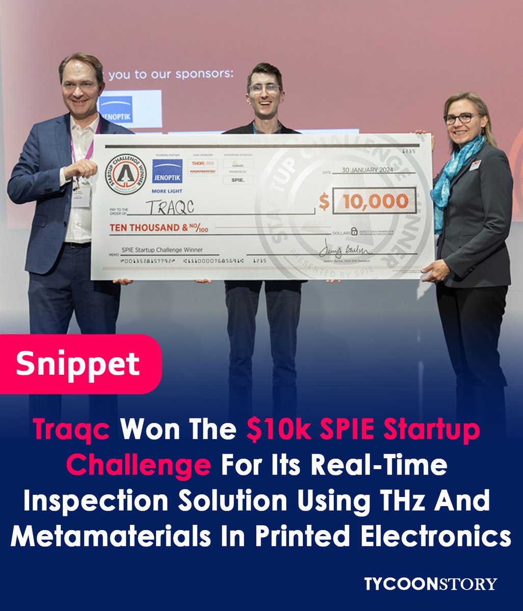 TycoonStoryCo's tweet photo. Traqc won the $10k SPIE Startup Challenge with a real-time inspection solution using THz and metamaterials for printed electronics
#medicalapplication #inspectionsolution #winner #metamaterials #qualitycontrol #startupnews #awards #recognition #qualityinspection #terahertz https://t.co/821xxqgXrI