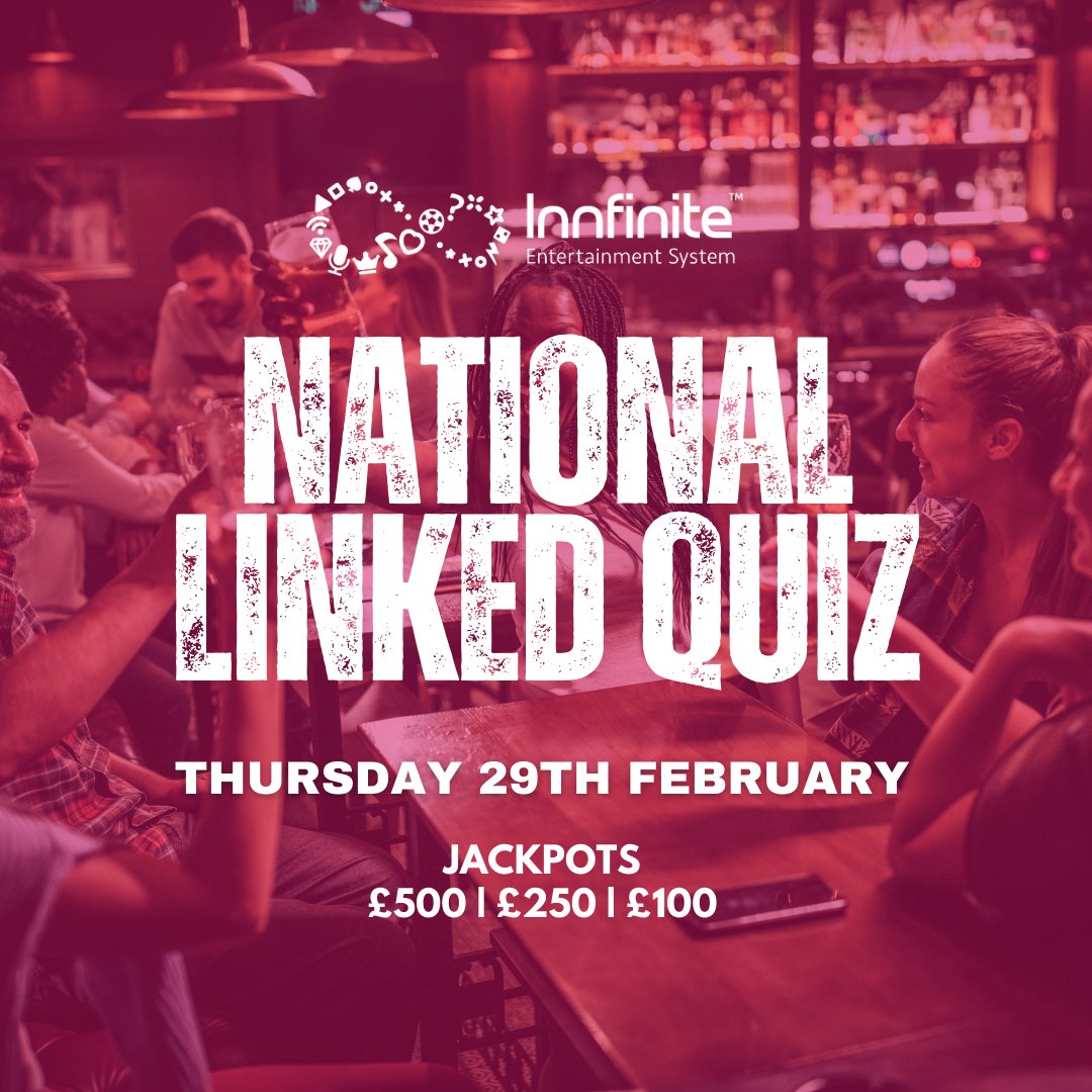 Our next National Linked Pub Quiz is Thursday 29th February! You know the drill, sign up your venue today and join the below venues already taking part: