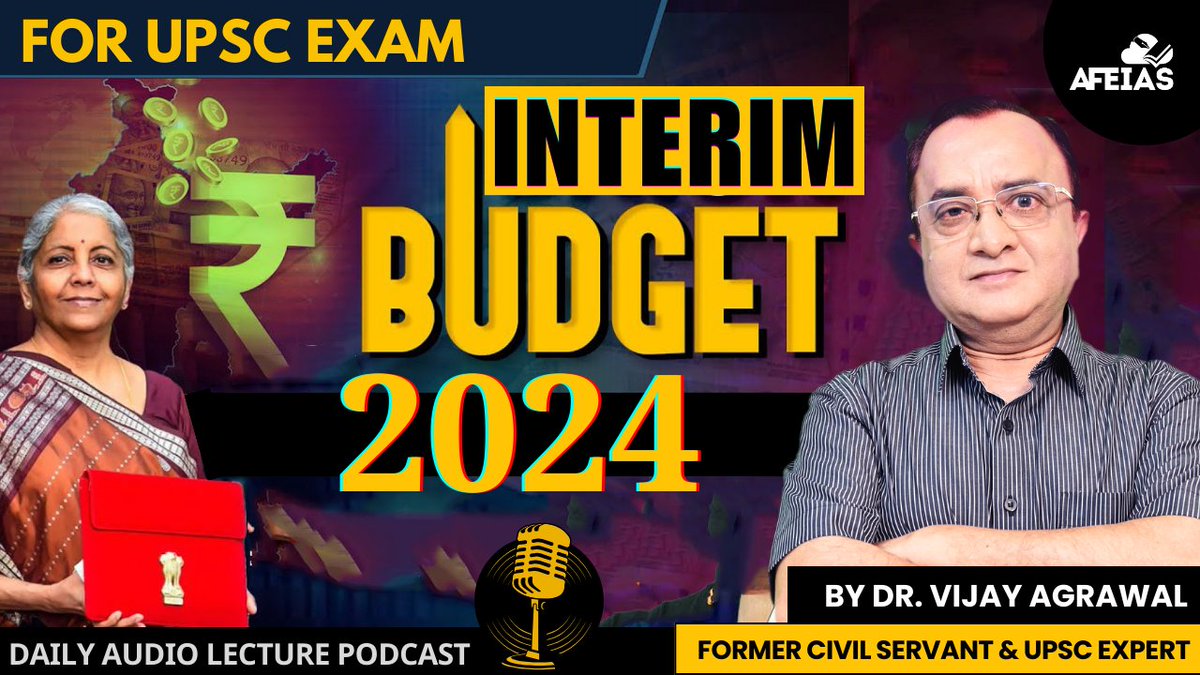 afe_ias's tweet photo. https://t.co/dGMt8nhCCI
.
.
.
#afeias #InterimBudget2024 #InterimBudget #NirmalaSitharaman #podcast #YouTube https://t.co/TcefvG9JGO