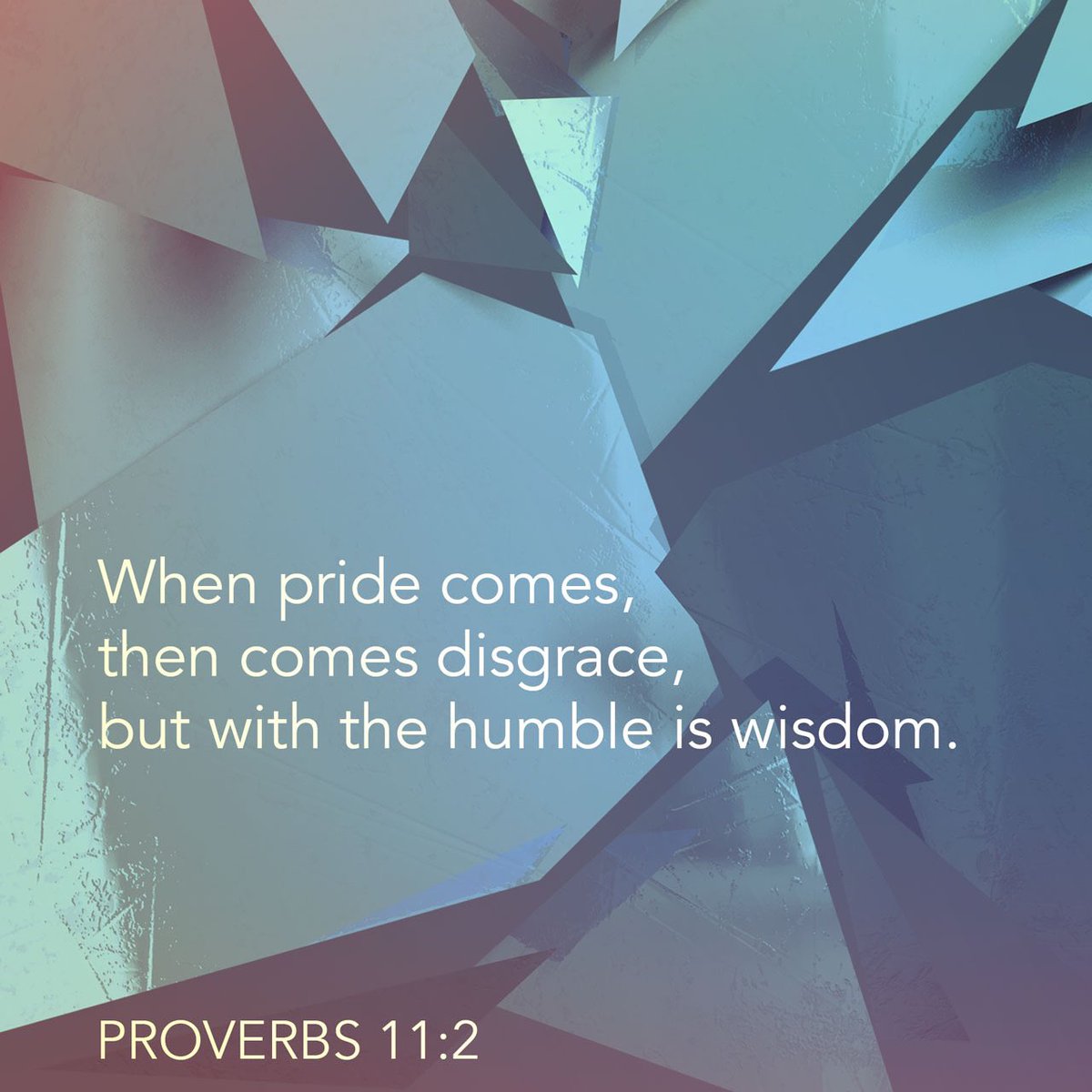 pastorjackp's tweet photo. Pride leads to disgrace, 
but with #humility comes #wisdom. 

Without wise #leadership, a nation falls; 
there is safety in having many advisers. 

The Lord detests people with crooked hearts, 
but he delights in those with #integrity. 
Proverbs 11 https://t.co/ANwK37Qhiv