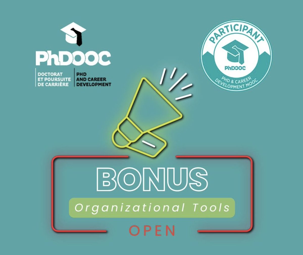 PhDOOC's tweet photo. 🤩 The PhDOOC team is pleased to announce the opening of
✅ the bonus module, on
"Organizational Tools" #bonus #open #phdooc #mooc #phd #doctorat #career #job #careerplan #organization #tools https://t.co/lDMrSHLYmM