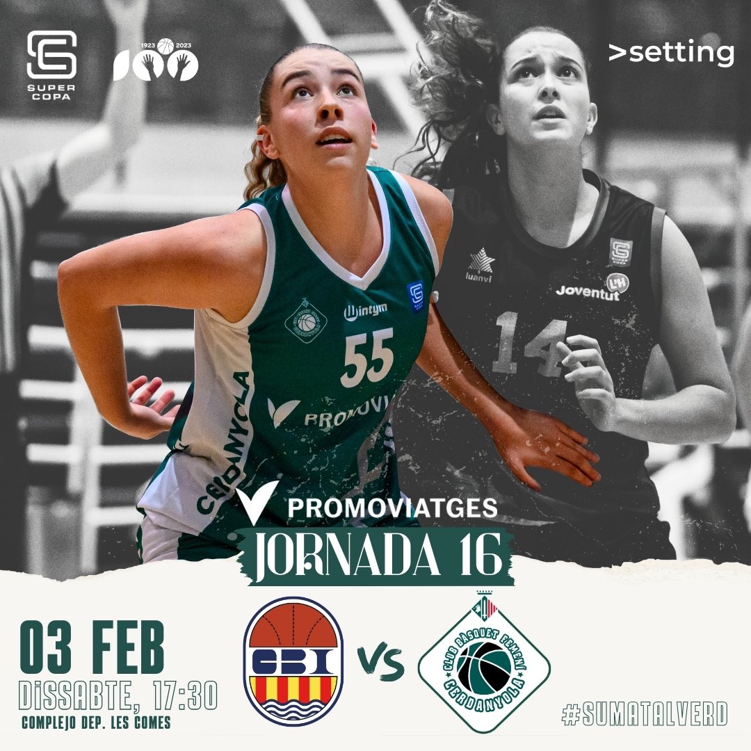 CBFCerdanyola's tweet photo. 𝗣𝗔𝗥𝗧𝗜𝗧 𝗣𝗘𝗥 𝗚𝗨𝗔𝗡𝗬𝗔𝗥 𝗘𝗟 𝗔𝗩𝗘𝗥𝗔𝗚𝗘!! 🔥

Trobareu la PRÈVIA del partit al nostre Instagram! 

🗓️ 03/02
⏰ 17:30h
📍 Complejo Deportivo Les Comes (Igualada)
🏆 SuperCopa - J16

#SumatAlVerd #FamiliaVerda #SuperCopaFemenina #basquetcatala https://t.co/gxNjb4fHEI