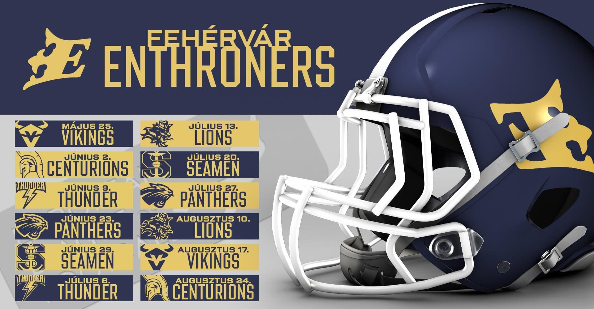Fehérvár Enthroners on X: "‼️ Schedule‼️ Season start on 25th May at the  First Field against Vienna Vikings, mark your calendar! 📆 Go Enthroners!  FEAR the E! 💙 (graphic: Hungarian Football) https://t.co/rHJS9t4DLS" /