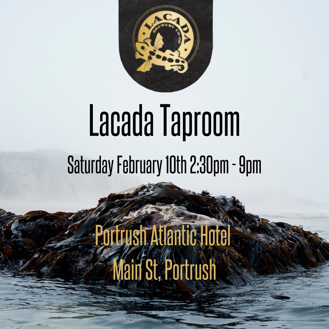 LacadaBrew's tweet photo. Come along to our upcoming Taproom event on Feb 10th, at Portrush Atlantic Hotel!

Join us next Saturday from 2:30pm, for an afternoon of beer and community 🍻 If you're lucky you may even get a little taste of our upcoming stout, Shamrock Pinnacle....

See you there!

#lacada https://t.co/67B1VQ70rN