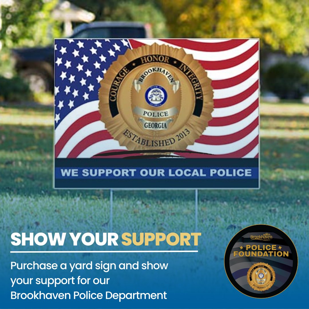 BPDFoundationGa's tweet photo. Our Brookhaven Police Officers have proven that community involvement by a police department creates a positive impact! 🚓✨  Purchase one of our fantastic yard signs for just $25 and proudly display your support for our police department. https://t.co/47YKIId1Tc https://t.co/JTNIRFfsjm