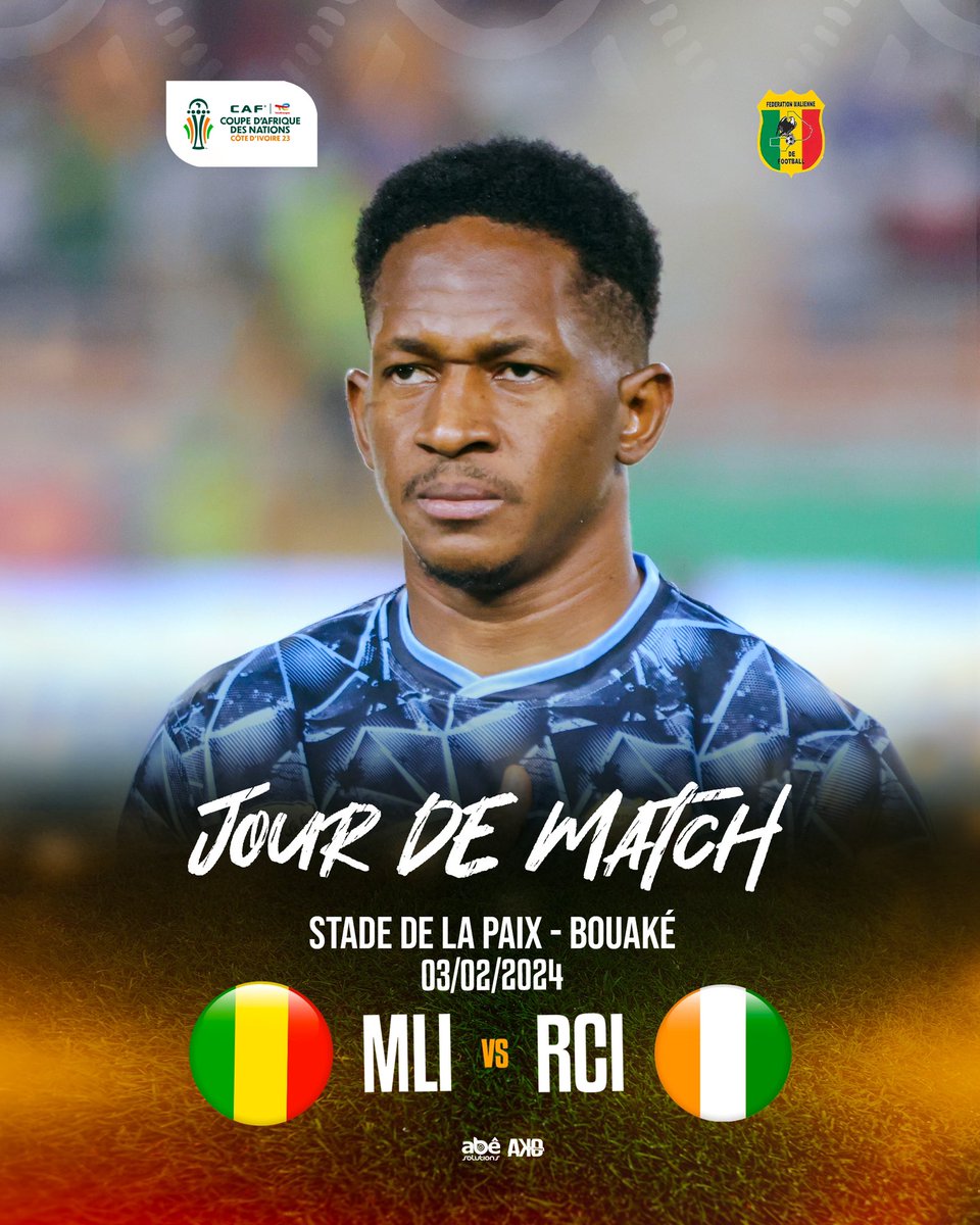 JOUR DE MATCH ! ✅

🏆| AFCON 2023 🌍
🆚 Mali 🇲🇱 vs Côte d’Ivoire  
🗓️| Samedi   03 02 2024 
⏲️| 17 H 00 GMT
🏟️| Stade de la Paix de Bouaké 

Allez les Aigles 🦅❤️
 #maliba  #allezlesaigles🇲🇱🦅❤️ #can2023🇨🇮🏆⚽️
