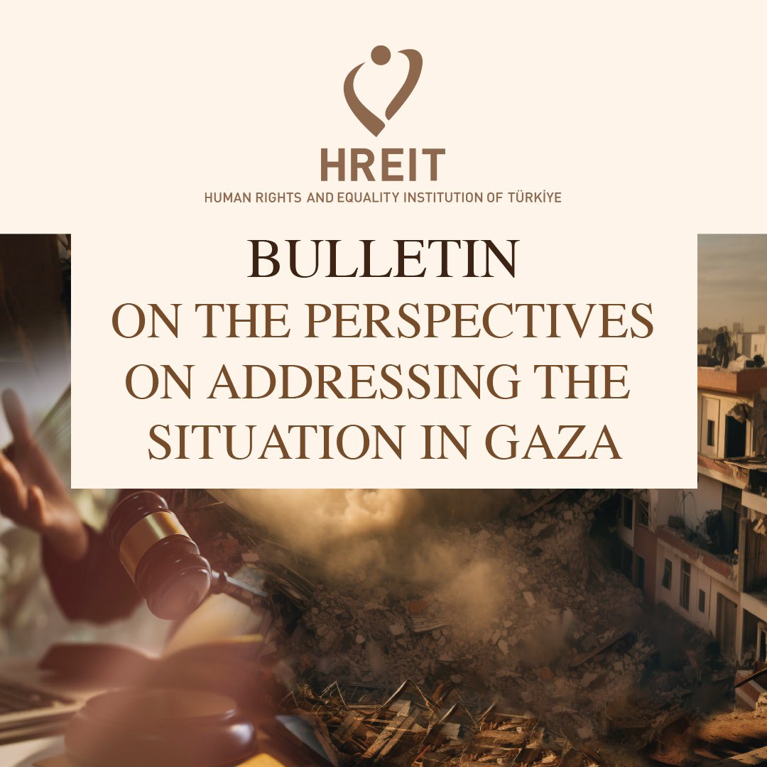 “Bulletin on the Perspectives on Addressing the Situation in Gaza” Prepared by Our Institution Has Been Published. 
🔗 tihek.gov.tr/en/bulletin-on…
@muharremkilic1 
#İnsanHakları #TİHEK #HumanRights #HREIT #NHRI #Gazze #Filistin