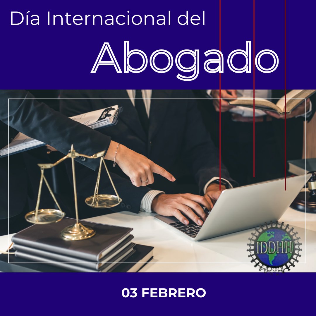 DefensaIDH's tweet photo. #03Feb se celebra el Día Internacional del Abogado, con el objetivo de reconocer la labor de los hombres y mujeres de leyes que trabajan para conseguir un mundo más justo. Se pretende destacar la notable importancia de los abogados, en la defensa jurídica. https://t.co/obmEN2wnjK