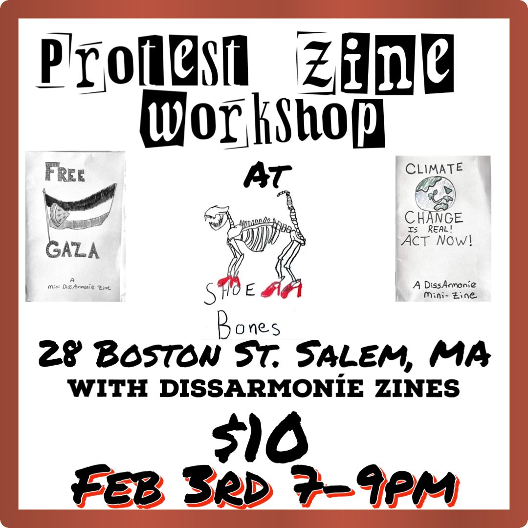 I'm leading a protest zine making workshop today at Shoe Bones Gallery in Salem Ma #zine #dissarmoniezines  #protestzine #minizine #salemma #shoebonesgallery #zinesters #climatechangeisreal #freepalestine