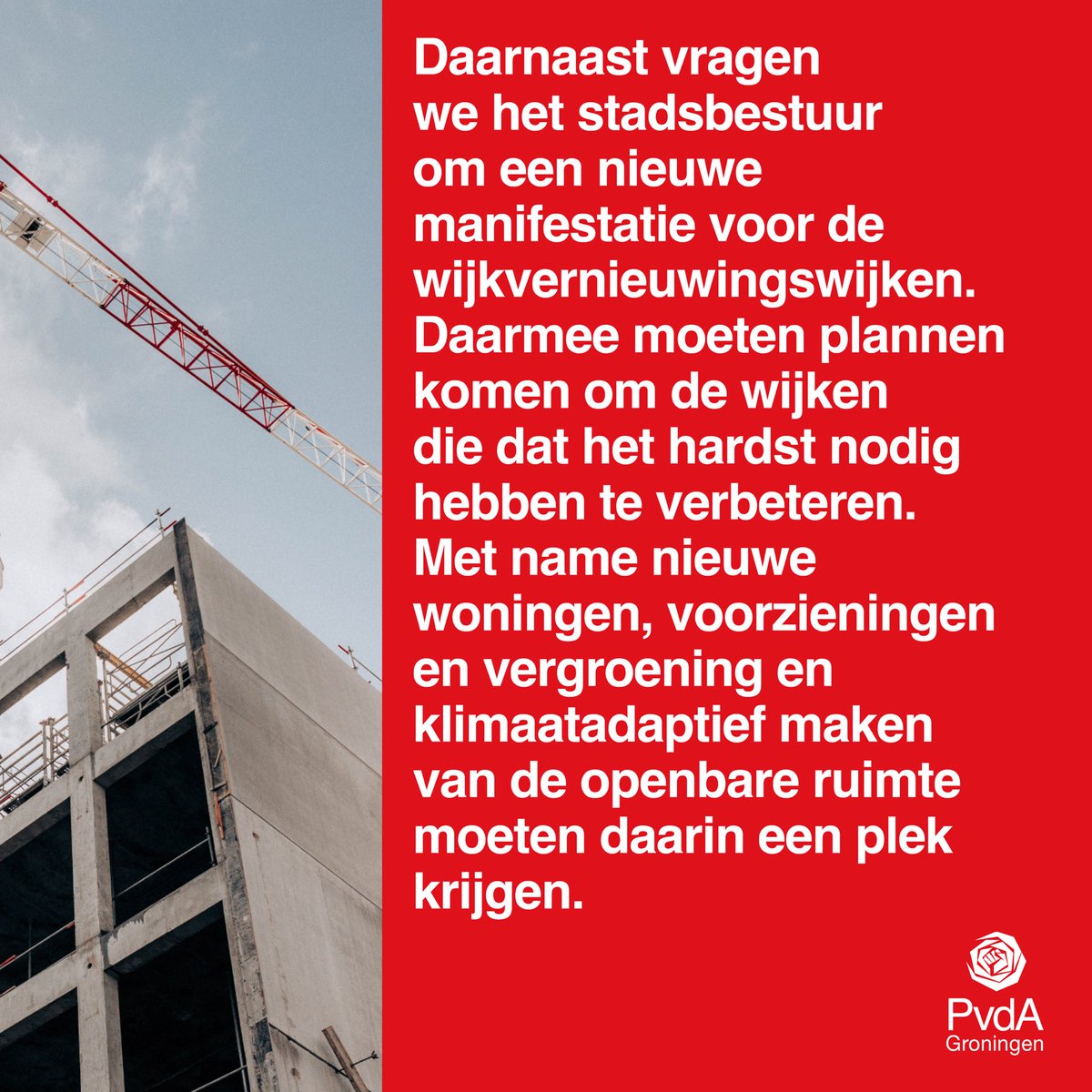 PvdA, D66, SP en PvdD willen een goede woonomgeving borgen bij bouwprojecten én een nieuwe manifestatie wijkvernieuwing 🔗 groningen.pvda.nl/nieuws/raadsfr…