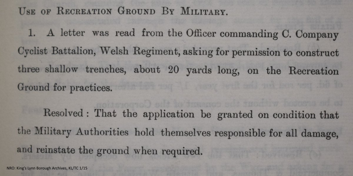 Officer commanding C Company Cyclist Battalion, Welsh Regiment, asked for permission to dig three shallow trenches about 20 yards long in the Recreations grounds. The request was accepted on condition that the ground was reinstated when required and any damage paid for @NorfolkRO