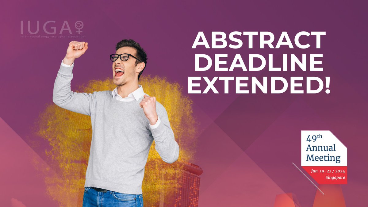 iugaoffice's tweet photo. The deadline to submit abstracts to the IUGA 49th Annual Scientific Meeting has been extended! Don't miss out on the opportunity to present your research in Singapore. 

Submit now: https://t.co/I2AD9kNRC2 https://t.co/0A8ef4FcgX