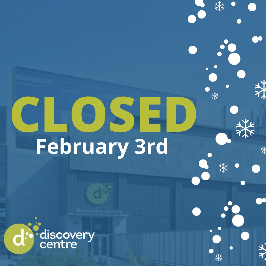 Discovery Centre will be CLOSED February 3rd due to weather conditions ❄️. Stay safe, #Halifax. #nsstorm