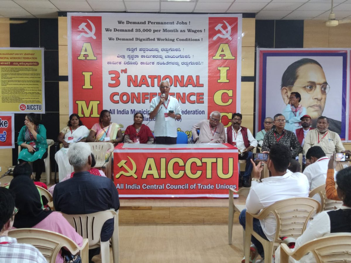 Third National Conference of All India Municipal Workers Federation in Bangalore. *Abolish Contractualisation *Ensure Equal Pay for Equal Work *Abolish Manual Scavenging *Annihilate Caste