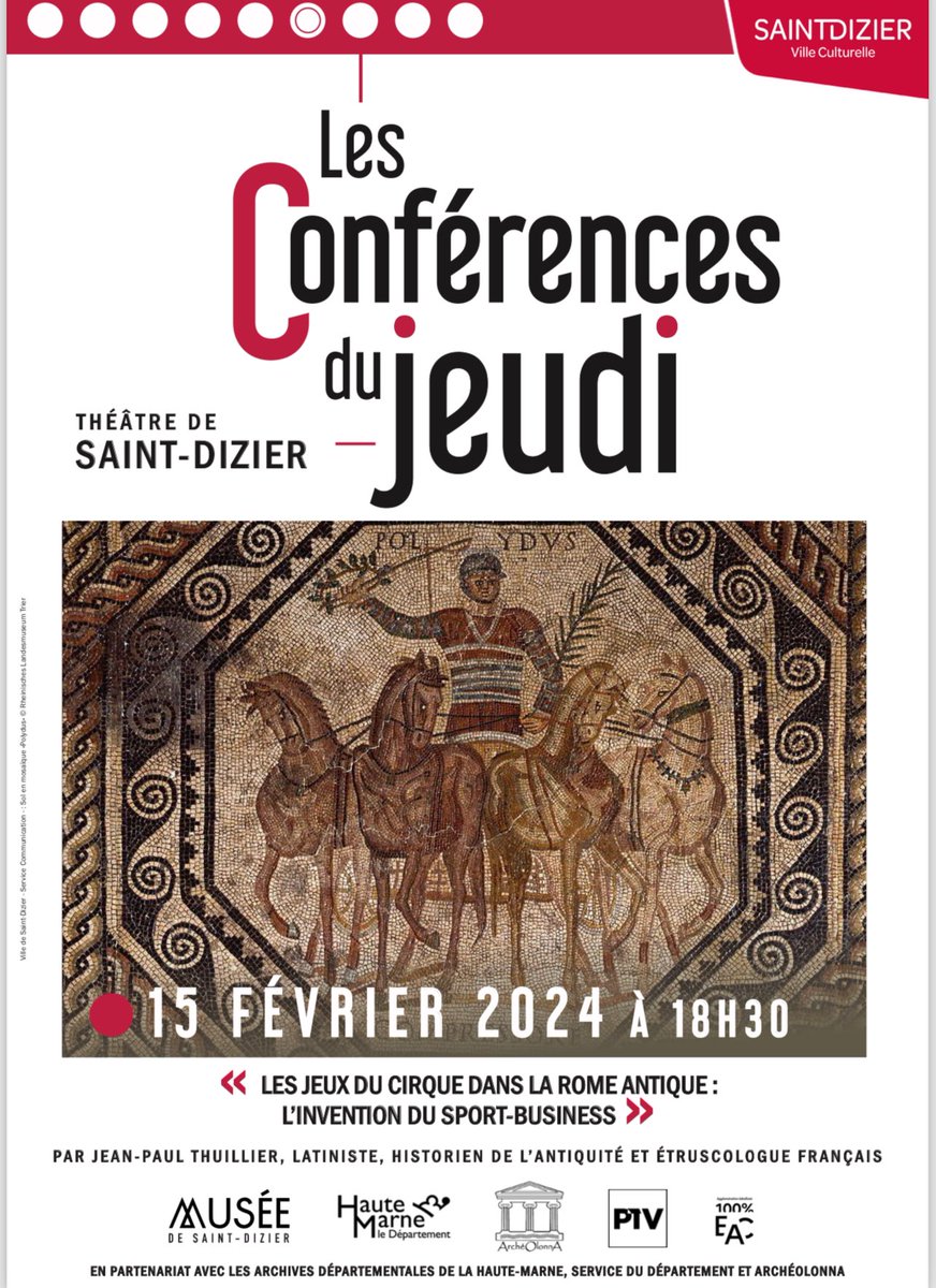 ArcheOlonna's tweet photo. Prochaine conférence de J.-P. Thuillier sur les jeux du cirque dans l’Antiquité : jeudi 15 février 2024 à 18h30 au Théâtre de Saint-Dizier. @SaintDizierFR https://t.co/E5XGhhchiz