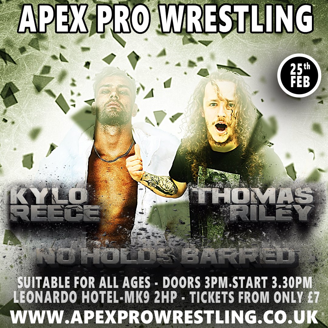 Brace yourselves for the grudge match of the year! After a year of anticipation, Thomas Riley is ready to unleash his revenge on Kylo Reece, who betrayed him.
NO HOLDS BARRED – where anything goes! Don't miss the chaos unfold! Grab your tickets now at apexprowrestling.co.uk