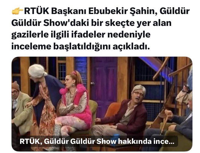 Güldür Güldür’ün o bölümü Show TV’de yayımlanmamış ama RTÜK Başkanı unvanlı şahsiyet, tv’de yayımlanıp yayımlanmadığına bile bakmadan esip gürlemiş. Ebubekir Şahin’in inceleme başlatması Güldür Güldür’den daha komik…