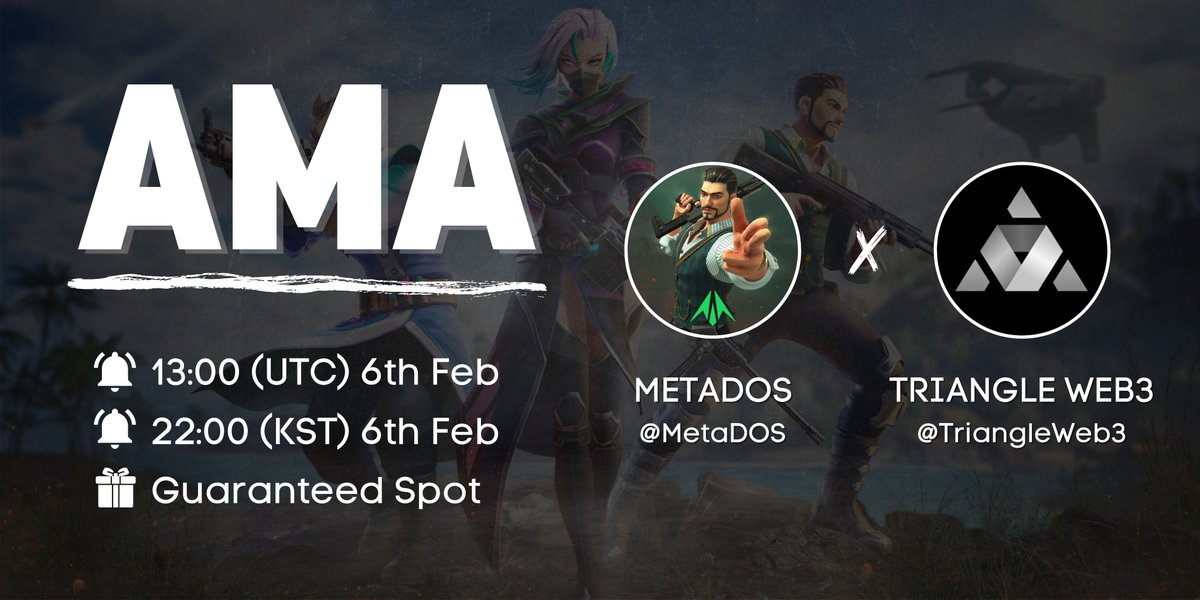 triangleweb3's tweet photo. 🎙️AMA Announcement🎙️
@MetaDOS🤝@Triangleweb3
☑️Time : 13:00(UTC) 6th Feb
🎁Reward : GTD spot
⏰Set your reminders!
https://t.co/CVd0bsV7RI
#ama #metados #Triangleweb3 https://t.co/fbVav4LeDk