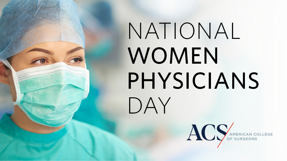 Happy #NationalWomenPhysiciansDay! We are continuously inspired by all of our women surgeons and their contributions to medicine. Learn how you can help advance women through leadership, education, and advocacy as part of our Women in Surgery Committee: facs.org/about-acs/gove…