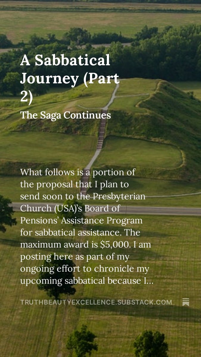 A Sabbatical Journey (Part 2), by <a href="/GloverGL2018/">Gregory L. Glover</a> open.substack.com/pub/truthbeaut…
