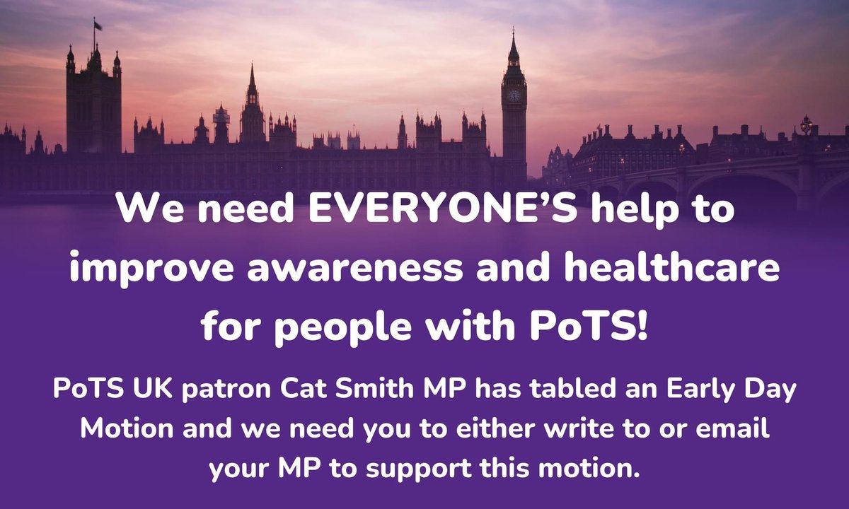 1/3⭐️WE NEED YOUR SUPPORT⭐️ @UKPoTS Patron @CatSmithMP has tabled an Early Day Motion in @UKParliament @HouseofCommons to improve awareness & healthcare for people with #PoTS. We need your support by either emailing or writing to your #MP: potsuk.org/parliamentary-… @DrNighatArif