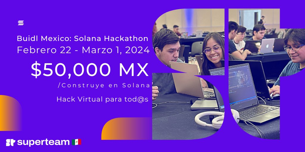 SuperteamMX's tweet photo. Imagine a space where creativity meets technology, and ideas ignite innovation ⚡️💻

It's closer than you think...

Presenting the next SuperTeam Mexico Hack❗️ 

👉kicking off February 22

Sign up today🔗https://t.co/bKTdRHcR6R https://t.co/W7xuXX9yZO