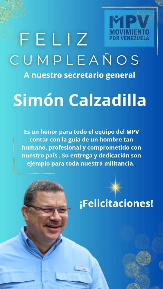 BarretoGibelly's tweet photo. Hoy dedicamos unas palabras de Felicitaciones a Nuestro #SecGeneral @simoncalzadilla de nuestro partido Movimiento por Venezuela https://t.co/xayWsBQ9y1