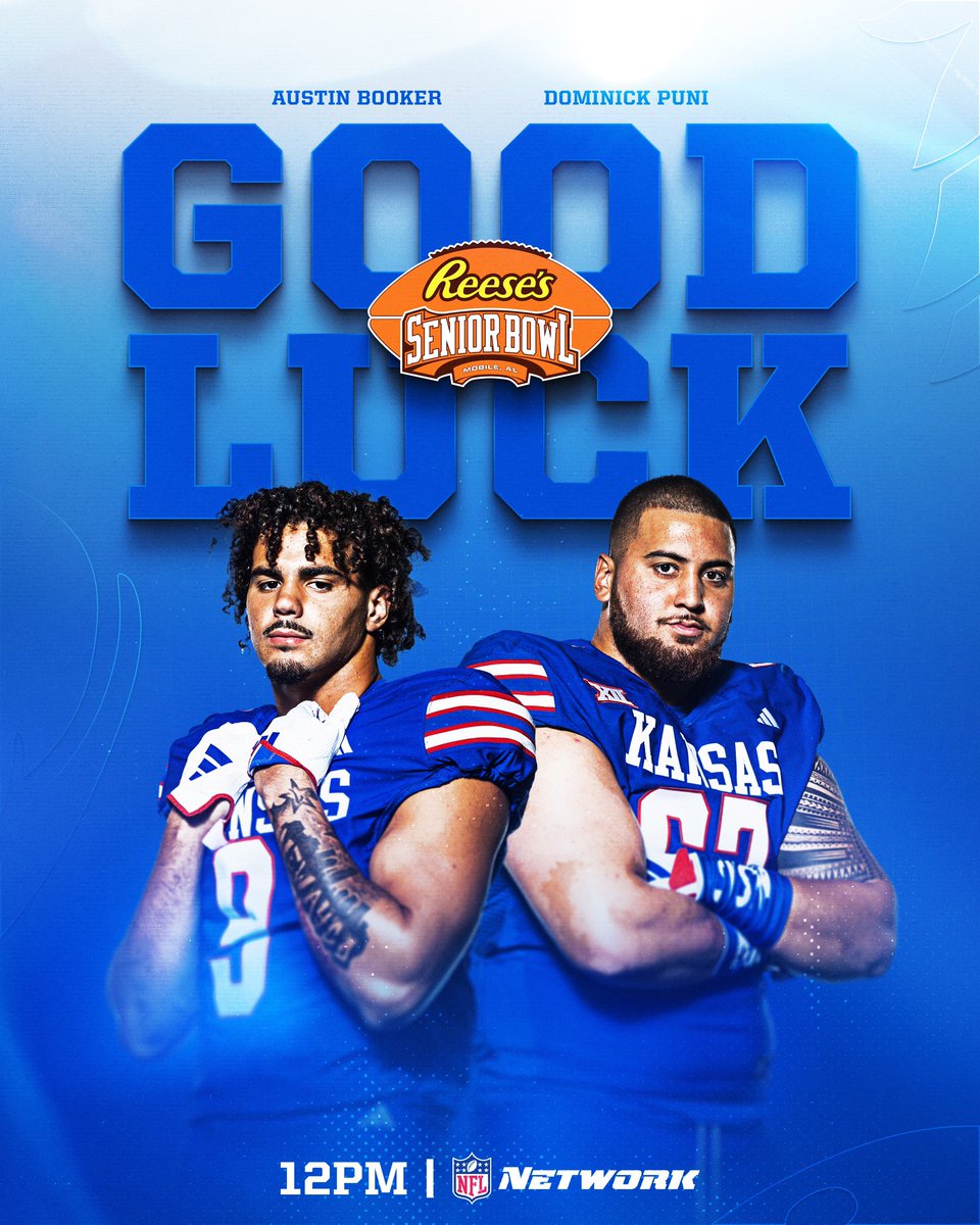 Good luck on the big stage today, @austinbookerr @air_puni 😤 @seniorbowl • 12:00 PM • NFL Network #RockChalk