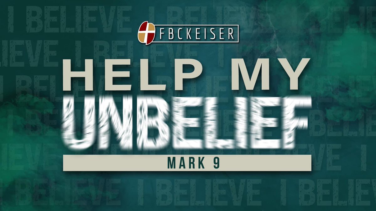 fbckeiser's tweet image. Doubt is something we all experience in this life. But Jesus is one we never have to doubt. Come as we look at this powerful statement. “I believe, but help my unbelief!” It’s an amazing story. Trust and Obey. Can’t wait to be together again. 

Sunday School 9:30
Worship 10:45