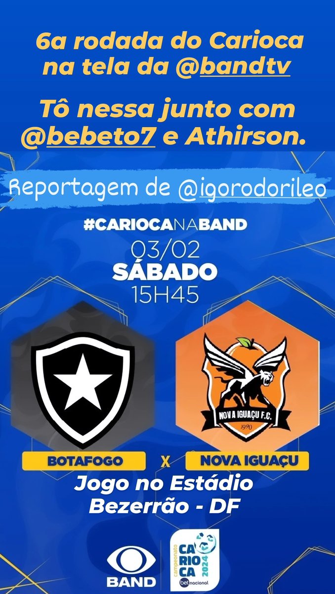 Hoje tem Botafogo x Nova Iguaçu na tela da @BandTV. Tô nessa com os comentários de Bebeto e Athirson. A reportagem é do @igordorileo