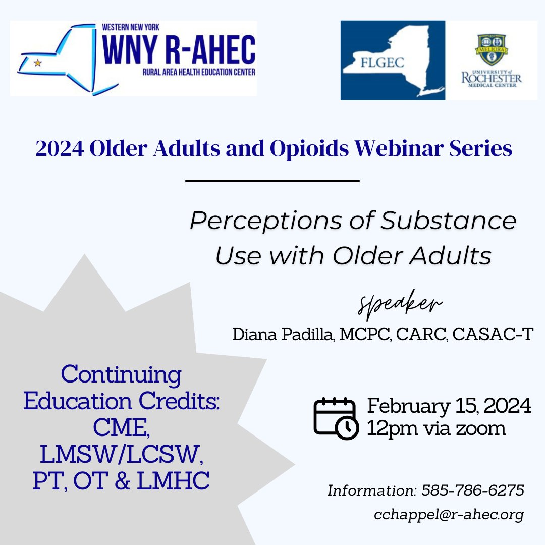 2024 Older Adults and Opioids Webinar Series
February 15th
12 pm via Zoom
#ForMoreInfo Contact 585-786-6275 or cchappel@r-ahec.org

#RuralHealthcare #HealthcareEducation #Healthcare #ContinuingEducationCredits #PublicHealth