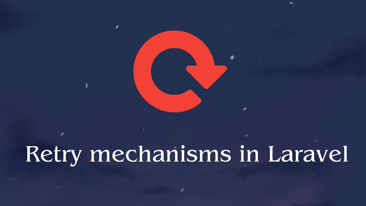 me_shaon's tweet photo. Just published my latest blog post! 
"Retry mechanisms in @laravelphp!" 🚀

Link in the comment: 👇 https://t.co/csO5GOMJic