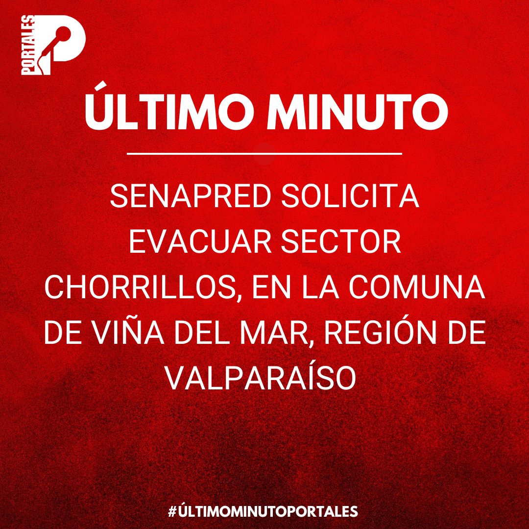 MediosUnidosCL's tweet photo. ¡ALERTA! #SENAPRED Insta a la evacuación del área Chorrillos, en la comuna de Viña del Mar, región de Valparaíso. #SENAPRED ha activado la mensajería SAE.

Por favor, mantén la serenidad y sigue las indicaciones de las autoridades y los equipos de respuesta. https://t.co/4A2blF6jQz