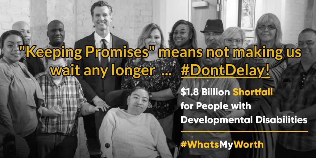 In the January budget presentation @GavinNewsom talked about #KeepingPromises. Provider Rates simply cannot wait! California’s legislators must take action to protect the progress and keep promises! #DontDelay #RateReformNow #WhatsMyWorth #WorkforceCrisis #DSPs