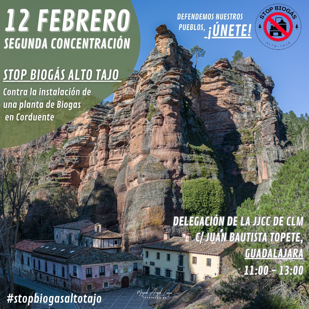 El próximo 12 de febrero en Guadalajara, protesta contra la instalación de una planta de biogas en Corduente, en el Geoparque Mundial de la UNESCO Molina-Alto Tajo y a las puertas del Barranco de la Hoz, Parque Natural del Alto Tajo.
¡OS ESPERAMOS A TODOS! 

#stopbiogastotajo