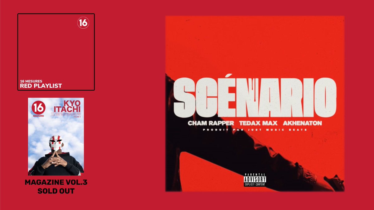 🔴 NOUVELLE ENTRÉE EN RED PLAYLIST

SCÉNARIO - <a href="/ChamRapper/">CHAM rapper 👑🎙🔫</a> x <a href="/ogmaxaveli/">Tedax Max</a> x <a href="/AkhenatonIAM/">Akhenaton Officiel</a> 

Lien playlists : bit.ly/3BmUmS7
Shop tes mags : 16mesures.com/boutique/