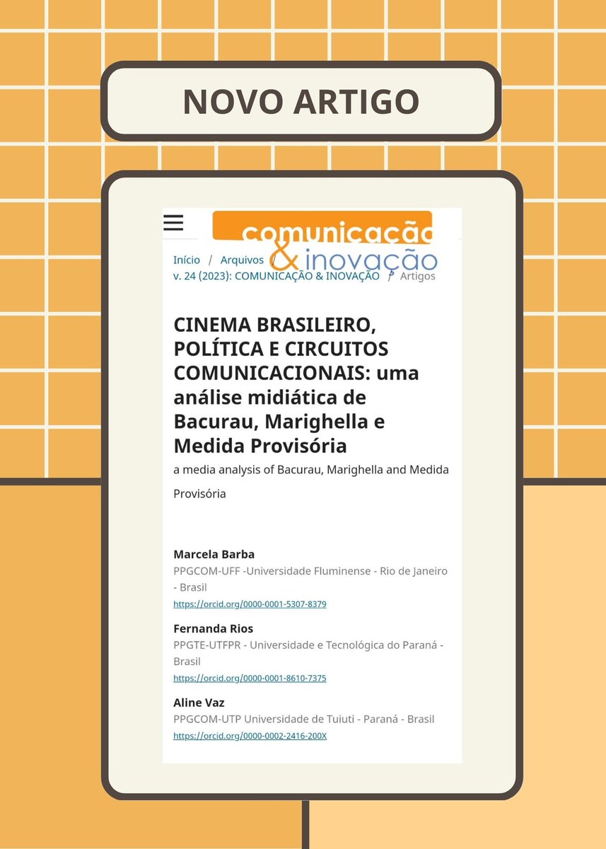 RedeConectaEdu's tweet photo. Saiu artigo novo da nossa colaboradora Marcela Barba ao lado de Fernanda Rios e Aline Vaz na Revista Comunicação e Inovação!

Em "Cinema Brasileiro, Política e Circuitos Comunicacionais: uma análise midiática de Bacurau, Marighella e Medida Provisória", [...] https://t.co/vza7M5HHXi