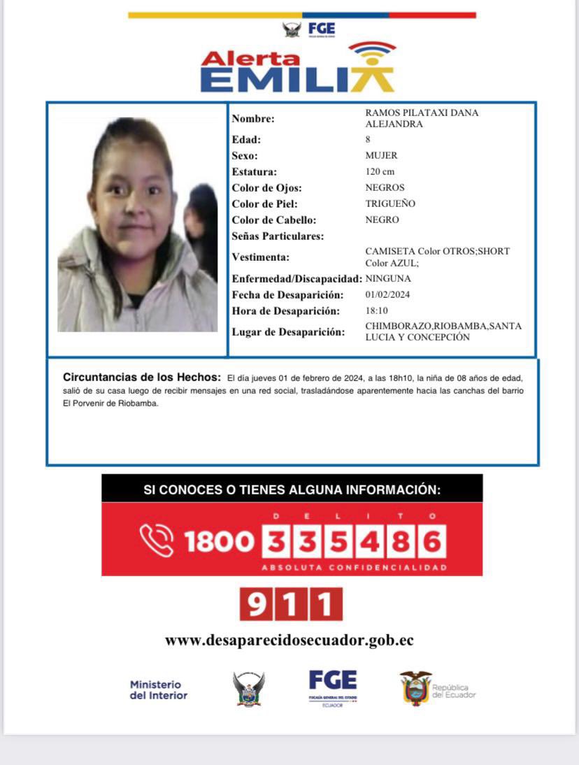 PedritoExtranja's tweet photo. Dana Alejandra Ramos Pilataxi, tiene 8 años, está reportada como desaparecida. Fue vista por última vez en Santa Lucía y Concepción, en Riobamba.

Se ha activado la alerta Emilia.

La menor vestía shorts de color azul. 

Cualquier dato que tenga al 
1-800- 335486

Difundamos. https://t.co/vMvRNBQ2Ne