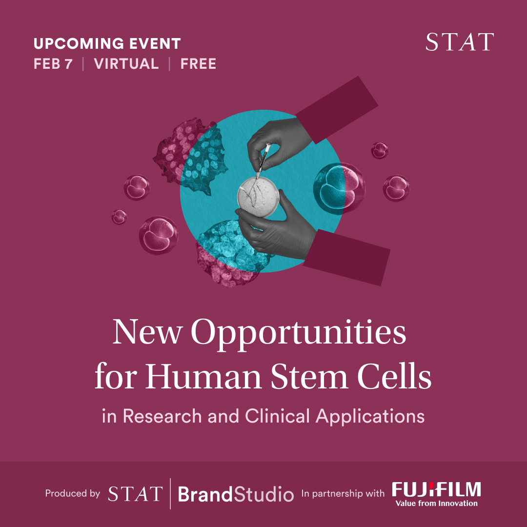 statnews's tweet photo. Join STAT Brand Studios on February 7 for our next virtual event 'New Opportunities for Human Stem Cells in Research and Clinical Applications.' Learn more: https://t.co/UTltDtfUS3 #STATVirtual https://t.co/j4L8eh1n2c