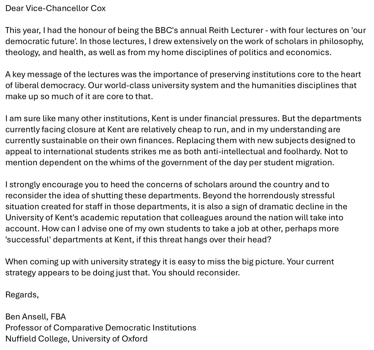 benwansell's tweet photo. With what limited personal impact I have, I have emailed the VC of the University of Kent to raise my concerns and disappointment about their plans to shut several departments, including philosophy. I strongly encourage other scholars and friends of the humanities to follow suit. https://t.co/PquwD32qZq