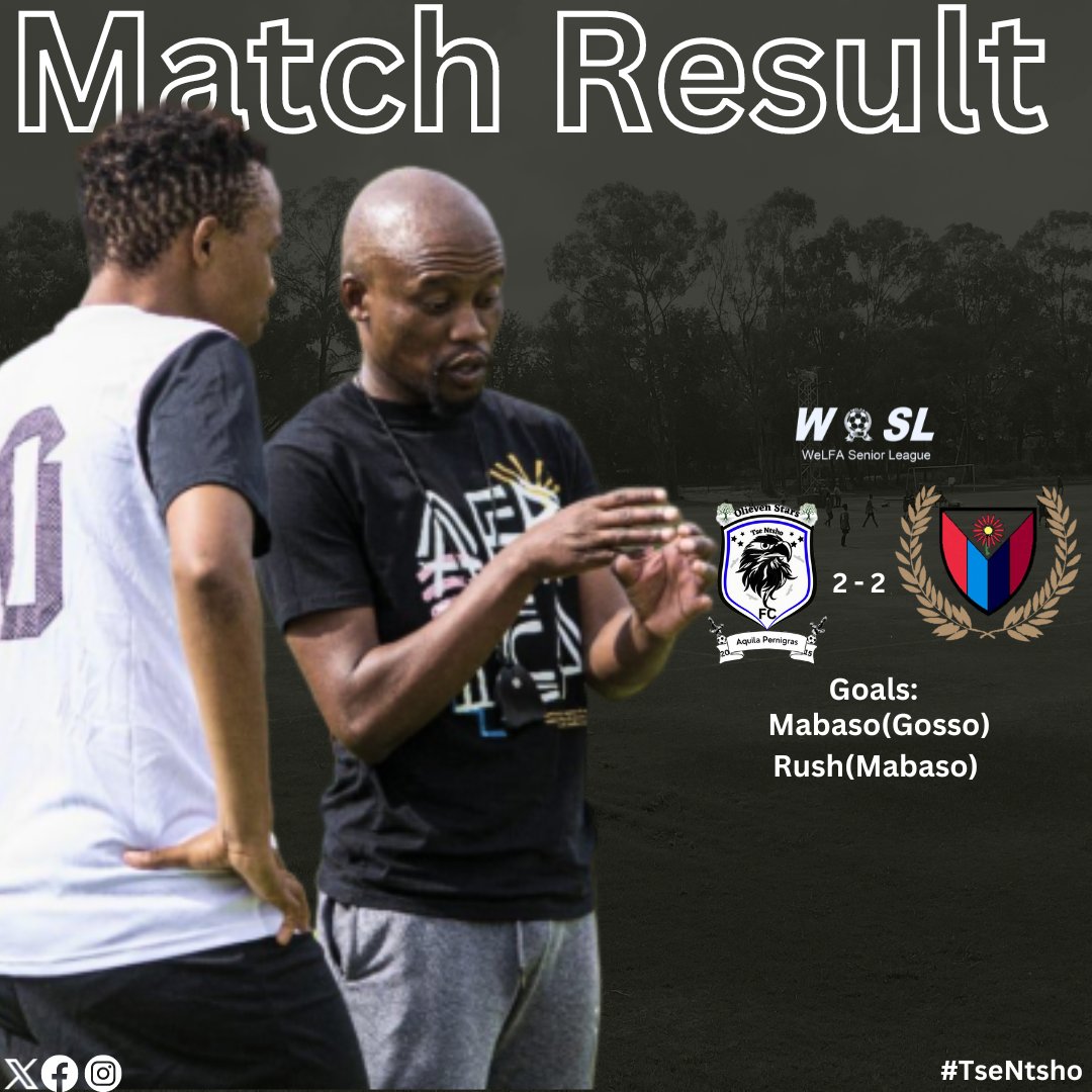 OlievenStarsFC's tweet photo. ❗❗❗Result❗❗❗
#WeLFA Super League - Matchday 12
#OSFC 2 - 2 Pretoria Defence FC
Goals:
Mabaso(Gosso)
Rush(Mabaso)
NEXT UP: Shinning Stars FC
West-end Local Football Association
#OSFC
#TheBlackEagles
#TseNtsho
⚫⚪🔵🦅 https://t.co/0RYYgAodeS