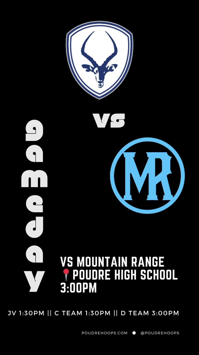 GAMEDAY

Saturday Hoops in the Impaladome 

vs Mountain Range 
📍 Poudre High School 
🕒 3:00pm

JV 1:30pm | C Team 1:30pm | D Team 3:00pm

#GoPoudre