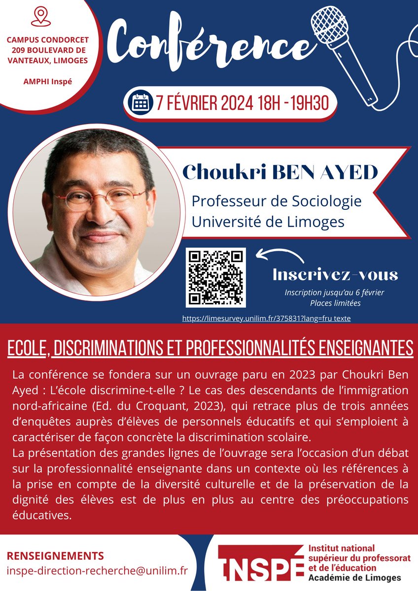 Le 7 février à partir de 18h, l’@inspelimoges recevra Choukri BEN AYED, Professeur de sociologie, pour la #conférence « École, discriminations et professionnalités enseignantes ». Inscription en ligne 👉 limesurvey.unilim.fr/375831?lang=fr