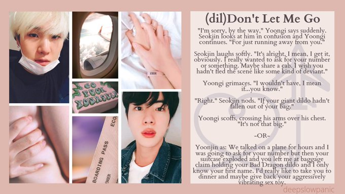 (dil)Don't Let Me Go
🐲Yoonjin
🐲Explicit
🐲13.5k
🐲Strangers to lovers
🐲Meet cute?
🐲Yoongi loses his dildo, Seokjin wants to return it
🐲Seokjin is struggling and creative
🐲Awkward flirting
🐲Getting together
🐲<a href="/hyunglinefest/">Hyung Line Fest: PERMANENTLY CLOSED</a>
archiveofourown.org/works/30523443