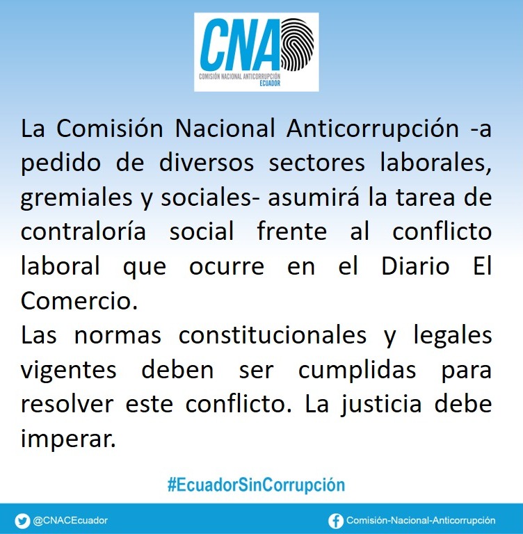 CNACEcuador's tweet photo. La CNA ejercerá su tarea de contraloría social en el conflicto laboral del Diario El Comercio. 
#EcuadorSinCorrupción https://t.co/3ofJv4Tis2