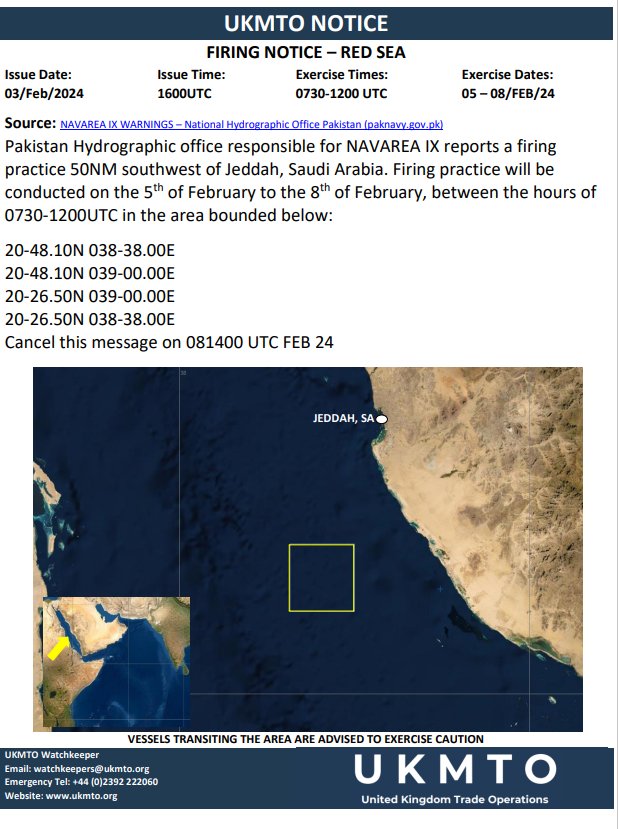 TSHInsight's tweet image. #BreakingNews

#Pakistan hydrographic office responsible for NAVAREA IX reports a firing practice 50NM southeast of #jeddah, #SaudiArabia. Firing practice will be conducted on the 5th of February to the 8th of February, between the hours of 7:30-12:00 in the area bounded below.