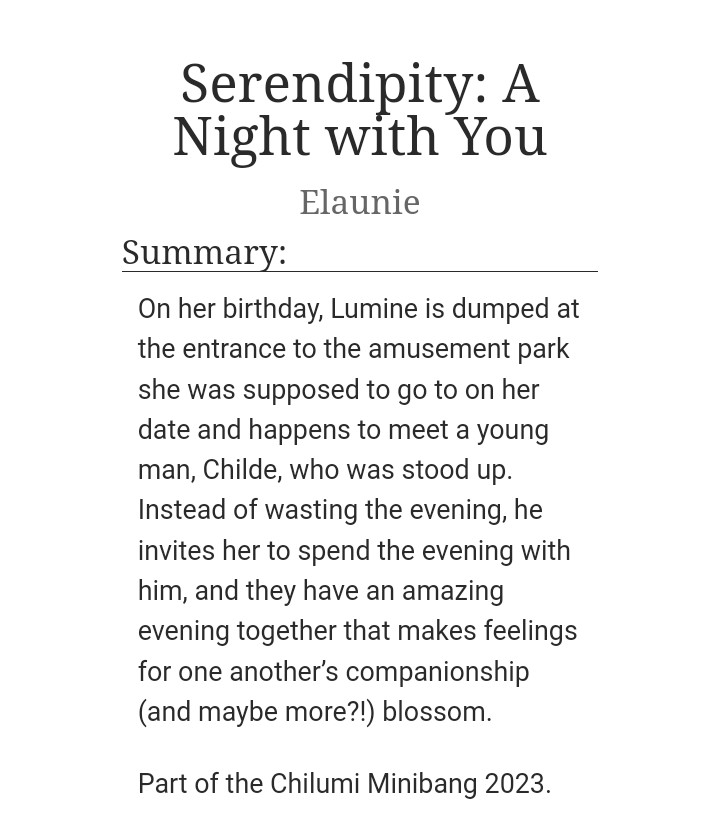 Elaunie_'s tweet photo. #chilumi #chilumiminibang
My fic for the event! Some sweet, tooth-rotting fluff and no angst!

I partnered with @sumsumine and @mittichuu! I will link their art in the replies!

《Serendipity: A Night with You》

🟢Rated: Teen
📝Word Count: 12100
✅️Complete!

Link in reply! https://t.co/dAJNN5llj8